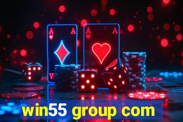 win55 group com